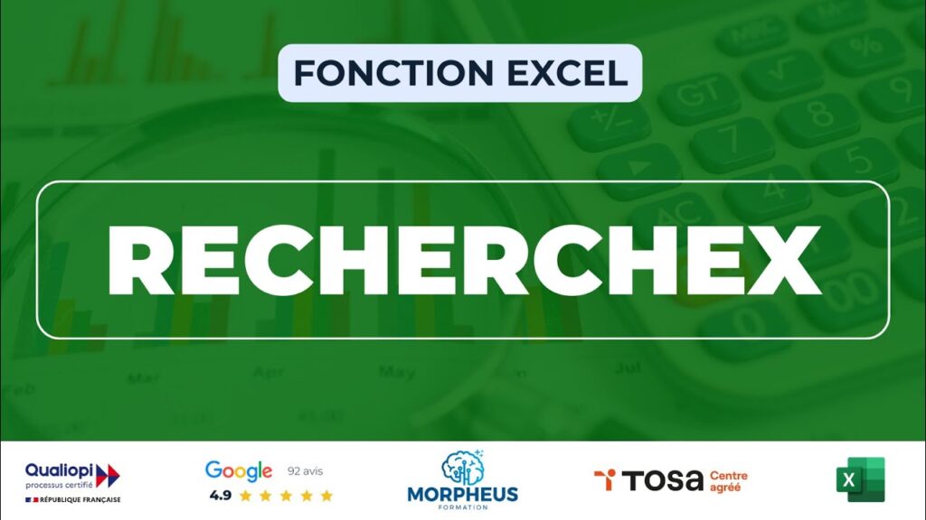 Présentation visuelle de la fonction RECHERCHEX dans Excel adaptée à Google Sheets